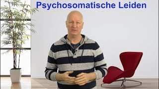 Psychosomatische Leiden verstehen Video [upl. by Scevor831]