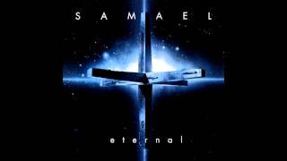 Samael  Eternal  Full Album [upl. by Brigg]