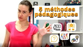 5 méthodes pédagogiques [upl. by Atinob]