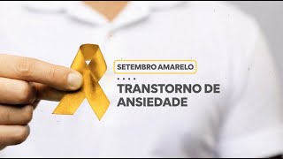 Saúde Mental  Transtornos de Ansiedade [upl. by Onivag]