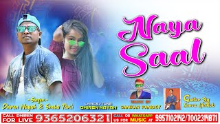 NAYA SAAL  Dhiren Nayak amp Sneha Tanty Picnic Song 2021 [upl. by Anerehs974]