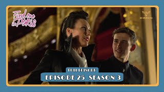 Find Me in Paris  FULL EPISODE  The Chosen One  Season 3 Episode 25 [upl. by Wills]