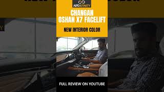 The allnew TAN color interior in Changan Oshan X7 Facelift Pakistan autoxfinity OshanX7 [upl. by Anaitit]