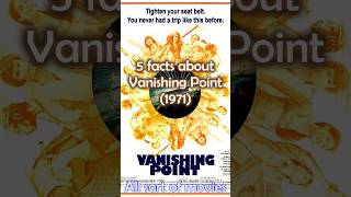 5 Facts about Vanishing Point 1971 [upl. by Vories]