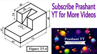 Orthographic Projection Drawing  T54  Engineering Drawing  Prashant YT  CTEVT  TU PU  PoU [upl. by Iad]