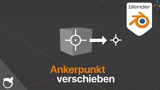 Blender Ankerpunkt verschieben 1 Minute [upl. by Amoeji533]