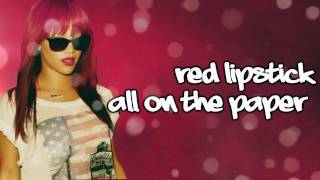 Rihanna  Red Lipstick lyrics [upl. by Lyons]