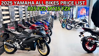 YAMAHA All Bikes Price List Base Model To Tol Model ✅ New Price R15 FZS V4 MT15 FZX amp More [upl. by Akierdna]