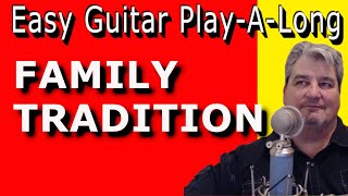 FAMILY TRADITION  EZ Guitar PlayALong  HANK WILLIAMS JR [upl. by Ahseiat]