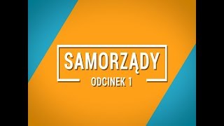 Samorządy odc1  Porozmawiajmy o samorządach [upl. by Akeim]