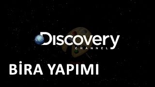 Discovery Channel Nasıl Yapılır Belgeseli Bira Türkçe Dublaj [upl. by Gaylene829]