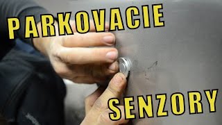 Inštalácia parkovacích senzorov [upl. by Anihcak]