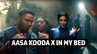 Aasa Kooda X In My Bed Remix  DJ HKM [upl. by Leola]