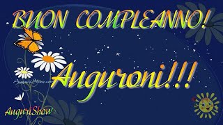 Buon Compleanno Un AUGURIO Particolare [upl. by Zins]