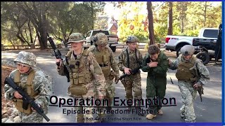 Operation Exemption Freedom Fighters WW3 Short Film [upl. by Theola734]