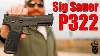 Sig Sauer P322 First Shots The Gun You Didnt Know You Wanted [upl. by Caffrey]