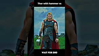 Thor with hammer Vs Thor without hammer ⚡️shorts [upl. by Nichole27]