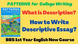 What is Description  How to Write Descriptive Essay BBS 1st Year English Patterns for College [upl. by Ric]