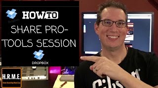 Pro Tools Session  How To Share via Drop Box [upl. by Henka304]