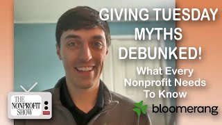 Giving Tuesday Myths Debunked – What Every Nonprofit Needs to Know [upl. by Ecinrahs606]