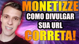 MONETIZZE Como divulgar seu link de afiliado corretamente MARKETING DIGITAL [upl. by Bunny795]