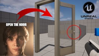 Easiest Way Open Doors Unreal Engine [upl. by Veejar]