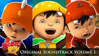 BoBoiBoy OST 13 BoBoiBoy Our Hero [upl. by Annaujat3]