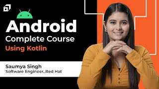 Android Development Full Course 2023  Kotlin Tutorial  Complete Tutorial with Projects  SCALER [upl. by Namialus]