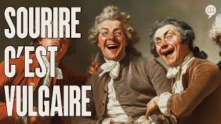 Sourire cest vulgaire  Pourquoi   LHistoire nous le dira  181 [upl. by Dmitri]