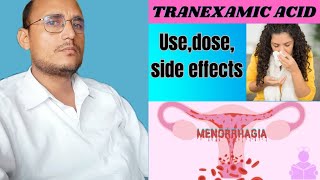 Tranexamic acid Trenxausedoseside effectscontraindication Review [upl. by Troc]