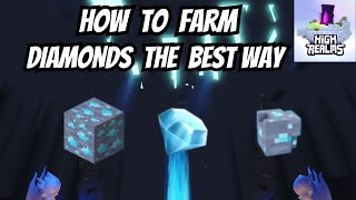 How to farm Diamonds the best way High Realms  ROBLOX [upl. by Nepean]