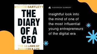 Unlock Success Secrets The Diary of a CEO by Steven Bartlett  Book Summary [upl. by Rolo]