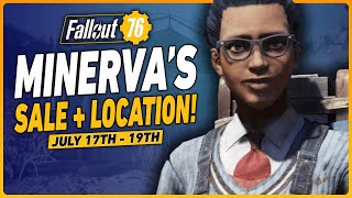 Fallout 76 Minerva Sale Location  July 17th 19th [upl. by Favian]