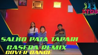 SALKO PATA TAPRI GASERA REMIX  DC  SUBASH TAMANG STDANCESTUDIO55 [upl. by Utimer241]