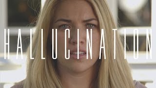 H A L L U C I N A T I O N  Short Film [upl. by Attwood]