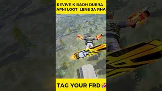 REVIVE K BADH DOBARA APNI LOOT LENE JA RHA HU 😎 freefireclips shorts funny [upl. by Thorbert752]