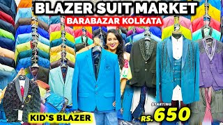 Blazer Suit Market in Kolkata  Barabazar Blazer Market  Blazer Wholesale Market  Suits for Men [upl. by Harrell]