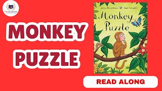 Monkey Puzzle read along with Teacher Tim [upl. by Lizbeth795]