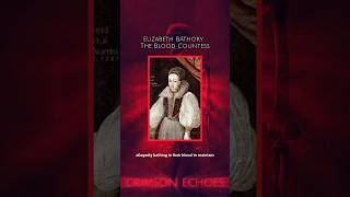 Elizabeth Báthory The Blood Countess [upl. by Engen23]