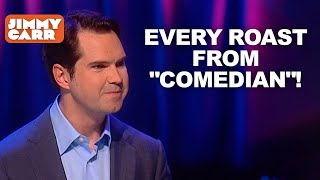 Every Roast From quotComedianquot  Jimmy Carr [upl. by Orianna179]