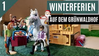 1 Winterferien auf dem Grünwaldhof ☃️  Schleich Serie 🎄 41220 [upl. by Oivatco]