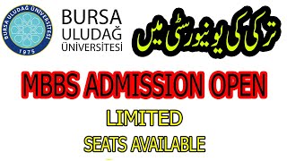 Bursa Uludag University Turkey MBBS Admission Detail [upl. by Nnyleuqaj]