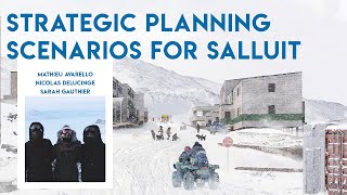 Strategic Planning Scenarios for Salluit  Living in Northern Quebec SSHRC 20152021 [upl. by Atteloiv]