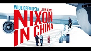 Nixon in China [upl. by Barram916]