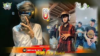 💊 បទកំពុងល្បីគ្នុង Tik Tok👅ViP2024មូតូបងរឌុបអូនមិនបាន X WawaPAPA2k24💦By MrR Na Blue Sky [upl. by Gerty]