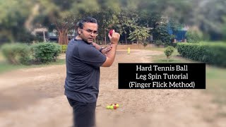 Hard Tennis Leg Spin Using Fingers  Full Tutorial [upl. by Sergu]