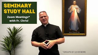 Have Your Group Zoom Live with Fr Chris Alar and Go To Seminary for Free [upl. by Auoz]