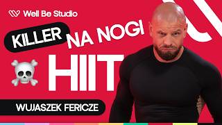 Ćwiczenia na nogi 🔥 trening interwałowy HIIT z Wujaszkiem Fericze ⚡️ [upl. by Ash]