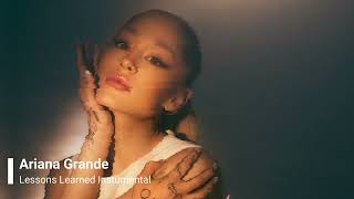 Ariana Grande  Lessons Learned Feat Vazyx Bourn Instrumental version 4K [upl. by Addi230]