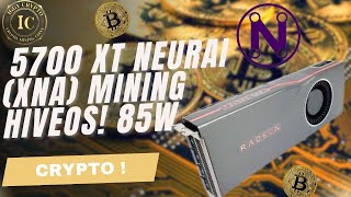 5700 XT Neurai XNA Mining HiveOS 85w [upl. by Ajat]